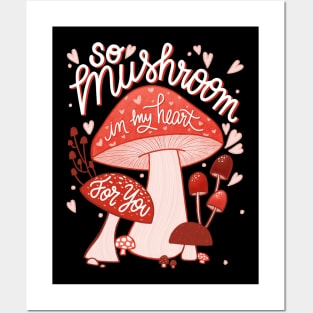 So mushroom in my heart Posters and Art